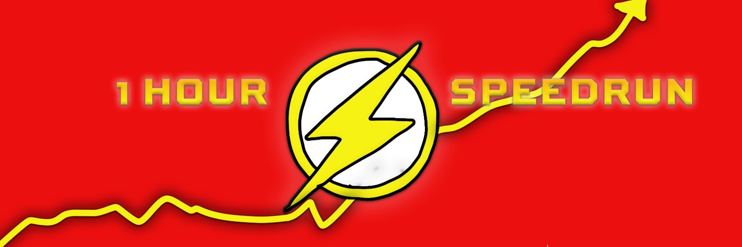 1 Hour Speedrun